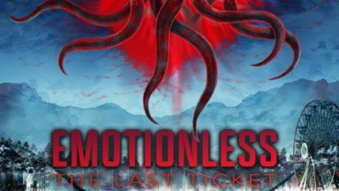 EMOTIONLESS : The Last Ticket Free Download