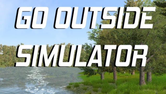 Go Outside Simulator Free Download