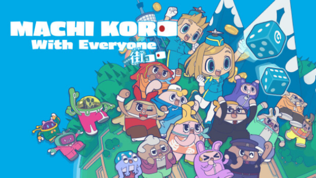 MACHI KORO With Everyone Free Download